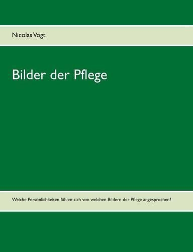 Bilder der Pflege