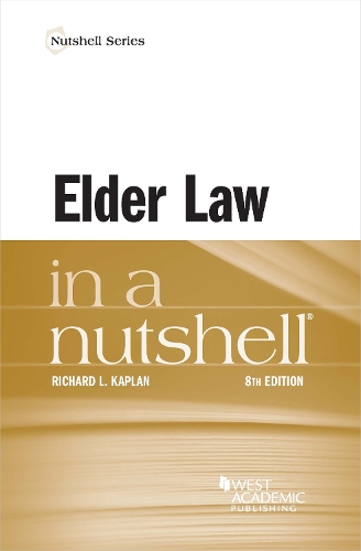 Elder Law in a Nutshell