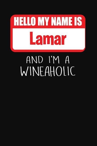 Hello My Name is Lamar And I'm A Wineaholic: Wine Tasting Review Journal