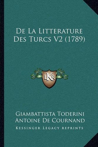 De La Litterature Des Turcs V2 (1789)