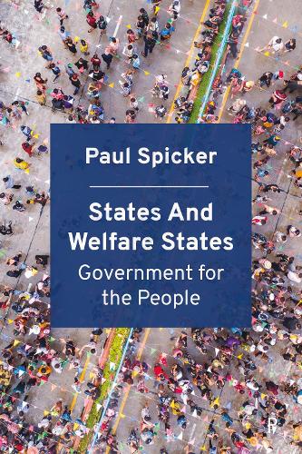 States and Welfare States: Government for the People