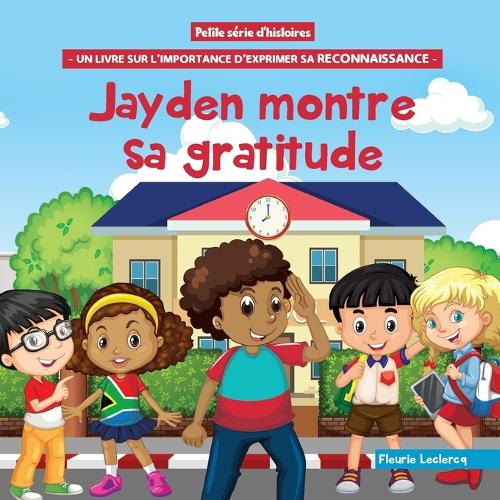 Jayden montre sa gratitude