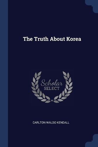 The Truth About Korea