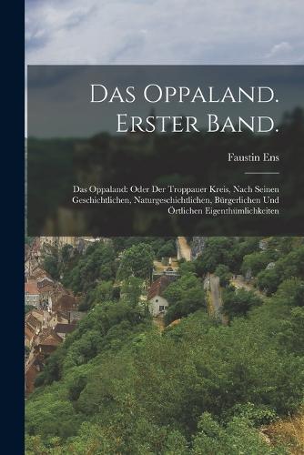 Das Oppaland. Erster Band.