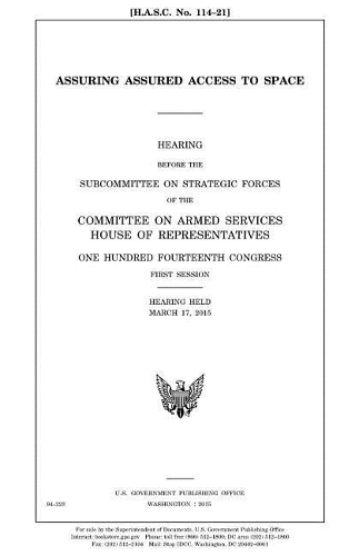 Assuring assured access to space