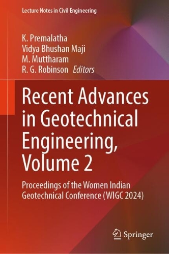Recent Advances in Geotechnical Engineering, Volume 2