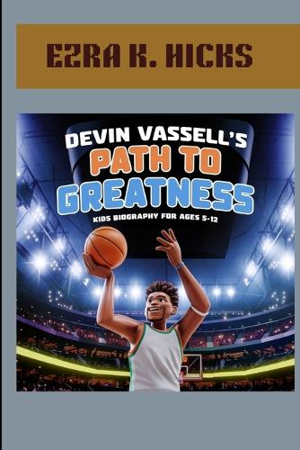 Devin Vassell's Path to Greatness