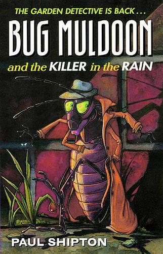 Bug Muldoon and the Killer in the Rain