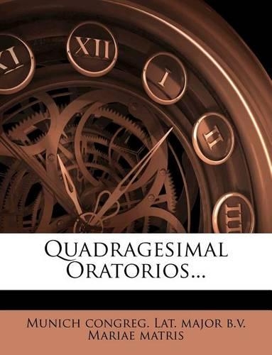 Quadragesimal Oratorios...