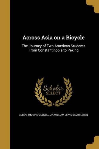 Across Asia on a Bicycle