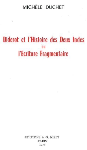 Diderot Et l'Histoire Des Deux Indes