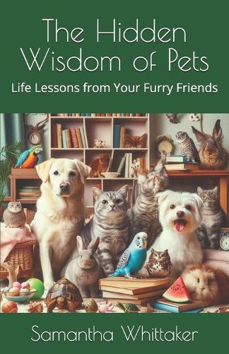 The Hidden Wisdom of Pets