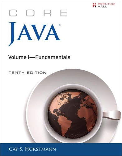 Core Java Volume I--Fundamentals: (Core Series)