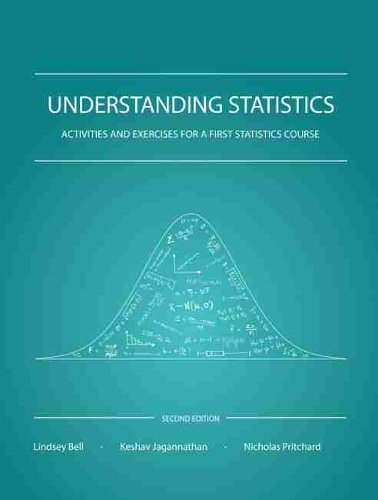 Understanding Statistics: Activities and Exercises for a First Statistics Course