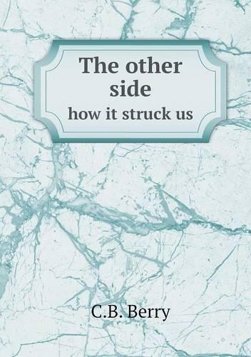 The other side how it struck us
