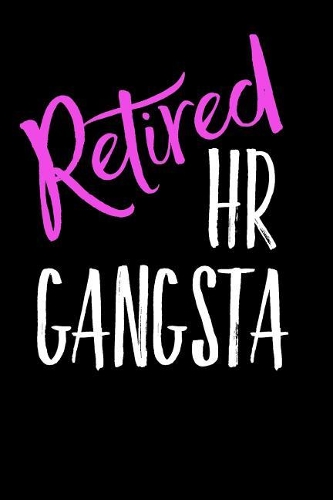 Retired HR Gangsta