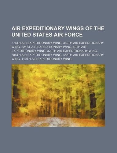Air Expeditionary Wings of the United States Air Force: 376th Air Expeditionary Wing, 380th Air Expeditionary Wing