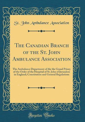 The Canadian Branch of the St. John Ambulance Association