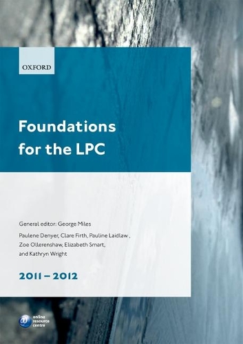 Foundations for the LPC: (Legal Practice Course Guide)