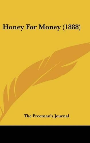 Honey for Money (1888)