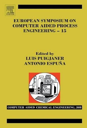 Eurosymposium Computer Aided Process Engineering: (Computer-Aided Chemical Engineering)