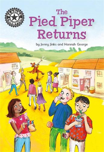 Reading Champion: The Pied Piper Returns: Independent Reading 14(Reading Champion)