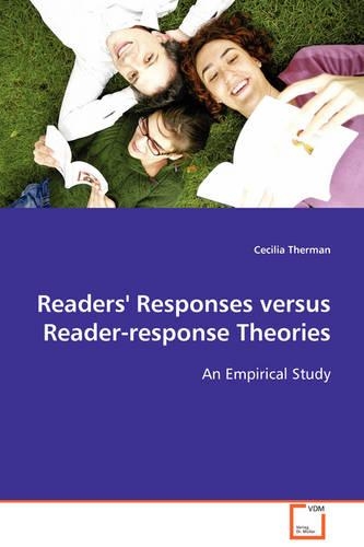Readers' Responses Versus Reader-Response Theories