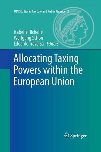 Allocating Taxing Powers within the European Union