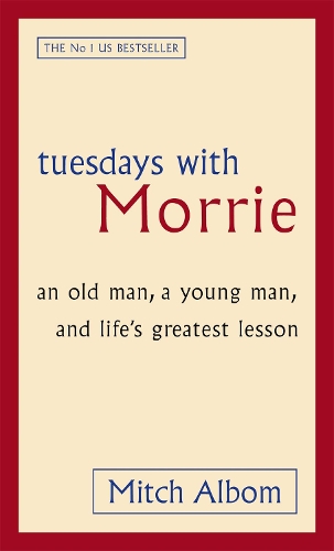 Tuesdays With Morrie