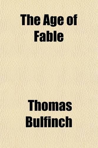 The Age of Fable