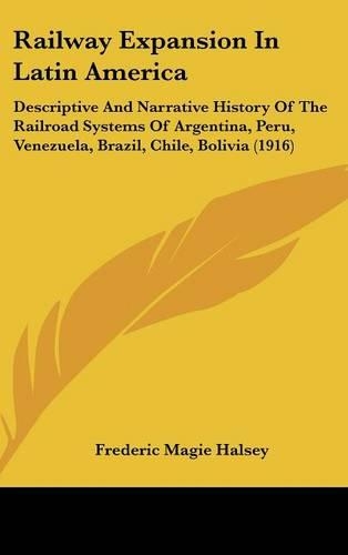 Railway Expansion In Latin America