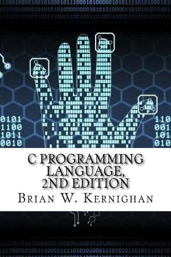 C Programming Language, 2nd Edition
