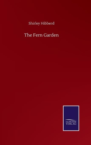The Fern Garden