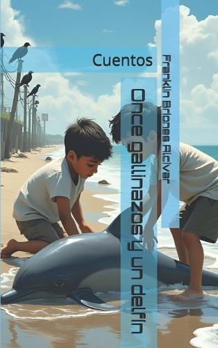 Once gallinazos y un delfín