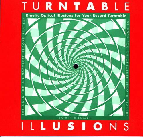 Turntable Illusions