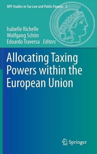 Allocating Taxing Powers Within the European Union