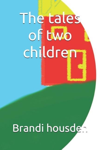The Tales of Two Children