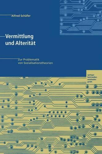 Vermittlung Und Alteritat