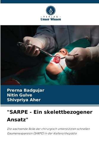"SARPE - Ein skelettbezogener Ansatz"