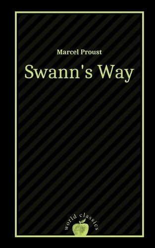 Swann's Way by Marcel Proust