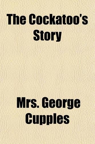 The Cockatoo's Story