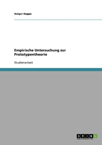 Empirische Untersuchung zur Prototypentheorie