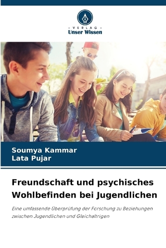 Freundschaft und psychisches Wohlbefinden bei Jugendlichen