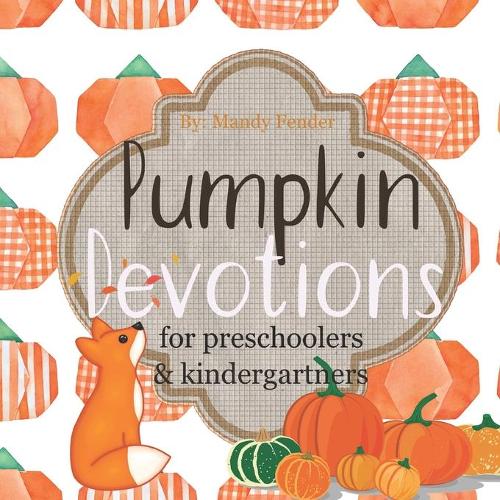 Pumpkin Devotions