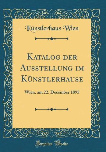 Katalog Der Ausstellung Im Künstlerhause