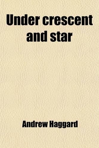 Under Crescent and Star