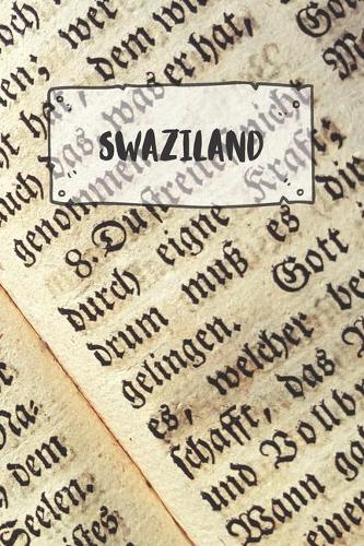 Swaziland: Ruled Travel Diary Notebook or Journey Journal - Lined Trip Pocketbook for Men and Women with Lines