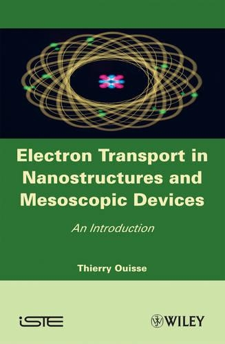 Electron Transport in Nanostructures and Mesoscopic Devices