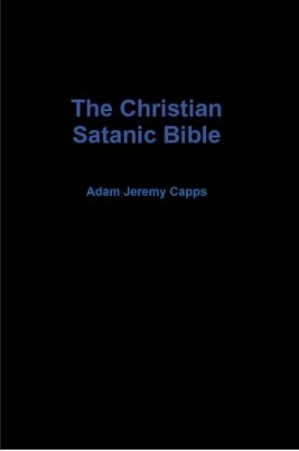 The Christian Satanic Bible