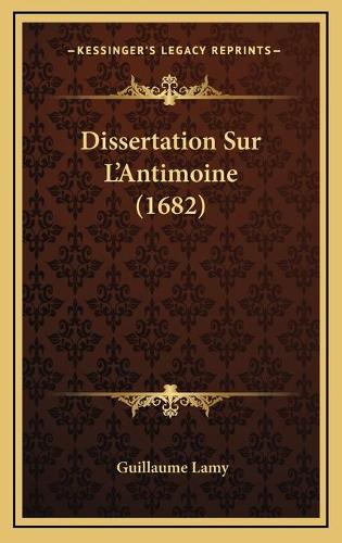 Dissertation Sur L'Antimoine (1682)